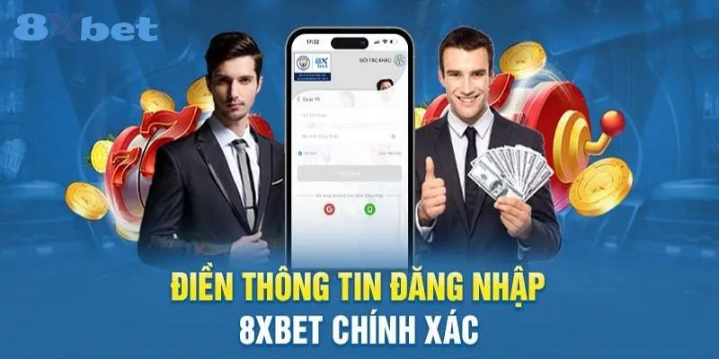 Đăng nhập 8xbet – Hướng dẫn từ A đến Z cho tân thủ 2 Cần chú ý gì khi đăng nhập tài khoản 8xbet