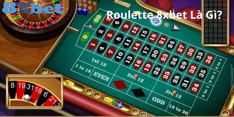 Bàn chơi Roulette 8xbet với các ô số và màu sắc đặc trưng
